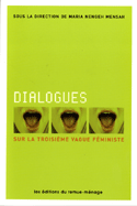 Dialogue sur la troisième vague féministes